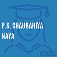 P.S. Chaubariya Naya Primary School Logo