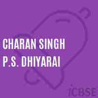 Charan Singh P.S. Dhiyarai Primary School Logo