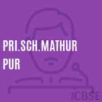 Pri.Sch.Mathur Pur Primary School Logo