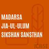 Madarsa Jia-Ul-Ulum Sikshan Sansthan Secondary School Logo