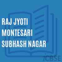 Raj Jyoti Montesari Subhash Nagar Primary School Logo