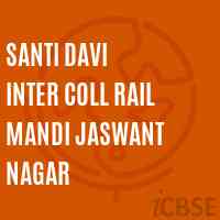 Santi Davi Inter Coll Rail Mandi Jaswant Nagar Senior Secondary School Logo