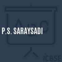 P.S. Saraysadi Primary School Logo