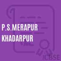 P.S.Merapur Khadarpur Primary School Logo
