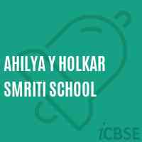 Ahilya Y Holkar Smriti School Logo