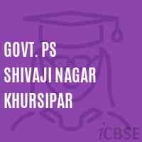 Govt. Ps Shivaji Nagar Khursipar Primary School Logo