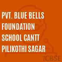 Pvt. Blue Bells Foundation School Cantt Pilikothi Sagar Logo