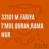 33101 M.Fariya T'Mul Quran,Rama Ngr Primary School Logo
