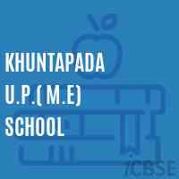 Khuntapada U.P.( M.E) School Logo