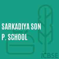 Sarkadiya Son P. School Logo
