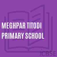 Meghpar Titodi Primary School Logo