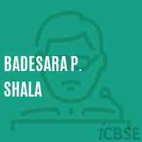 Badesara P. Shala Middle School Logo