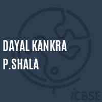 Dayal Kankra P.Shala Primary School Logo