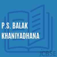 P.S. Balak Khaniyadhana Primary School Logo