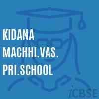 Kidana Machhi.Vas. Pri.School Logo
