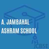 A. Jambahal Ashram School Logo