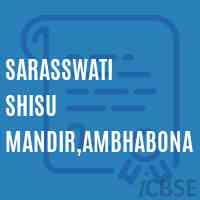 Sarasswati Shisu Mandir,Ambhabona Primary School Logo
