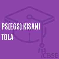 Ps(Egs) Kisani Tola Primary School Logo