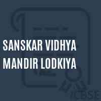 Sanskar Vidhya Mandir Lodkiya Middle School Logo