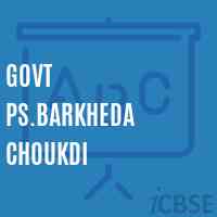 Govt Ps.Barkheda Choukdi Primary School Logo