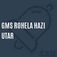 Gms Rohela Hazi Utar Middle School Logo