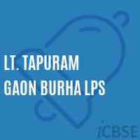 Lt. Tapuram Gaon Burha Lps Primary School Logo
