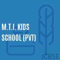 M.T.I. Kids School (Pvt) Logo