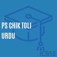Ps Chik Toli Urdu Primary School Logo