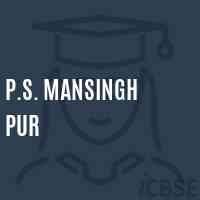 P.S. Mansingh Pur Primary School Logo