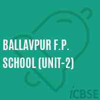Ballavpur F.P. School (Unit-2) Logo