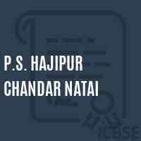 P.S. Hajipur Chandar Natai Primary School Logo