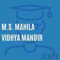 M.S. Mahila Vidhya Mandir Middle School Logo