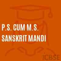 P.S. Cum M.S. Sanskrit Mandi Middle School Logo