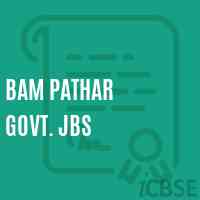 Bam Pathar Govt. Jbs Primary School Logo