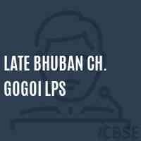 Late Bhuban Ch. Gogoi Lps Primary School Logo