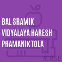 Bal Sramik Vidyalaya Haresh Pramanik Tola School Logo