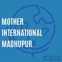 Mother International Madhupur Secondary School Logo