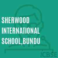 Sherwood International School,Bundu Logo