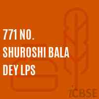771 No. Shuroshi Bala Dey Lps Primary School Logo