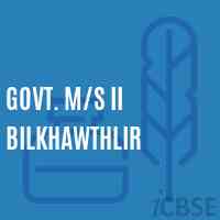 Govt. M/s Ii Bilkhawthlir School Logo
