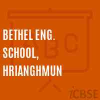 Bethel Eng. School, Hrianghmun Logo