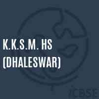 K.K.S.M. Hs (Dhaleswar) Senior Secondary School Logo