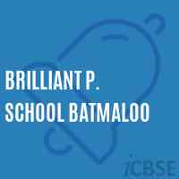 Brilliant P. School Batmaloo Logo