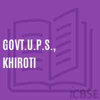 Govt.U.P.S., Khiroti Middle School Logo