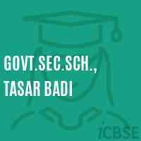 Govt.Sec.Sch., Tasar Badi Secondary School Logo