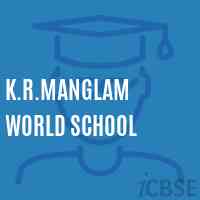 K.R.Manglam World School Logo