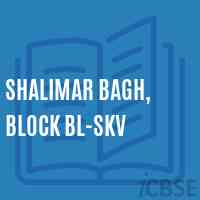 Shalimar Bagh, Block BL-SKV Senior Secondary School Logo