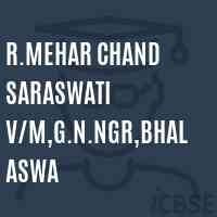 R.Mehar Chand Saraswati V/M,G.N.Ngr,Bhalaswa Middle School Logo