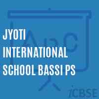Jyoti International School Bassi Ps Logo