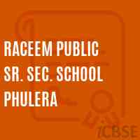 Raceem Public Sr. Sec. School Phulera Logo